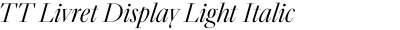 TT Livret Display Light Italic